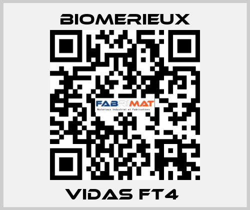 VIDAS FT4  Biomerieux