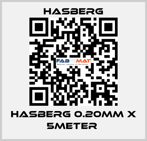 HASBERG 0.20mm X 5meter  Hasberg