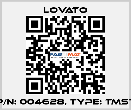 P/N: 004628, Type: TMST Lovato