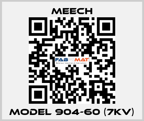 MODEL 904-60 (7KV) Meech