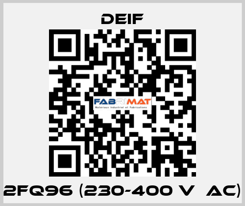 2FQ96 (230-400 V  AC) Deif