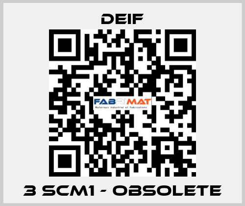 3 SCM1 - obsolete Deif