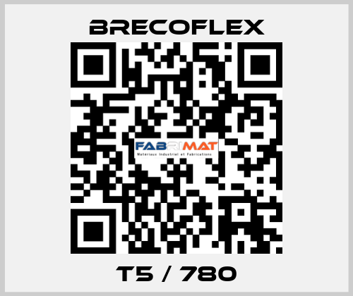 T5 / 780 Brecoflex