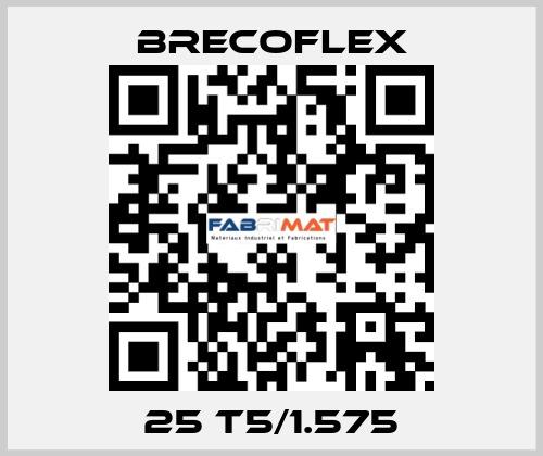 25 T5/1.575 Brecoflex