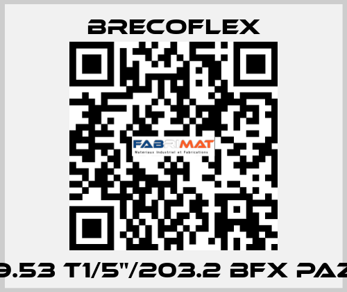 9.53 T1/5"/203.2 BFX PAZ Brecoflex