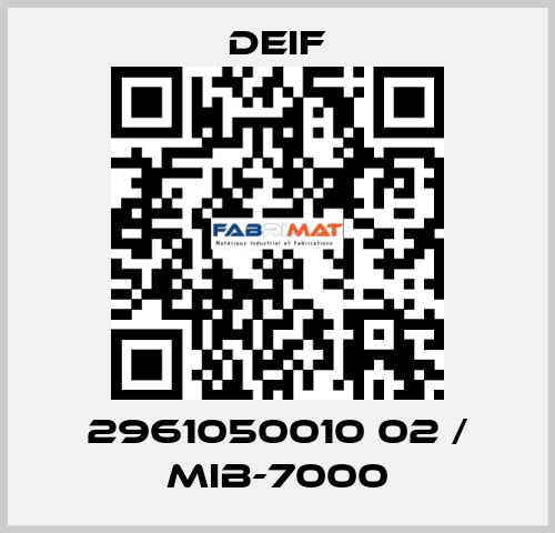 2961050010 02 / MIB-7000 Deif