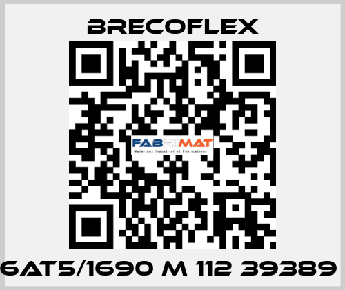  6AT5/1690 M 112 39389  Brecoflex