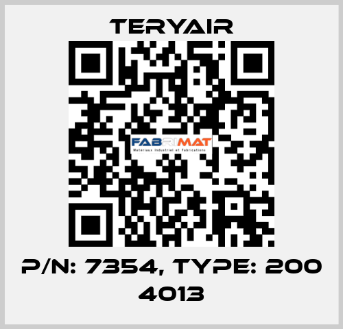 P/N: 7354, Type: 200 4013 TERYAIR