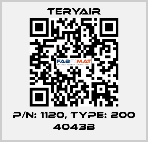 P/N: 1120, Type: 200 4043B TERYAIR