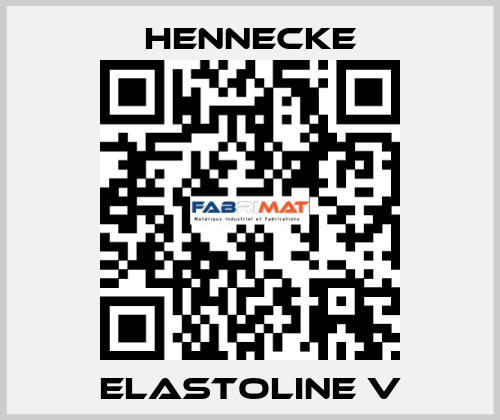 Elastoline V Hennecke