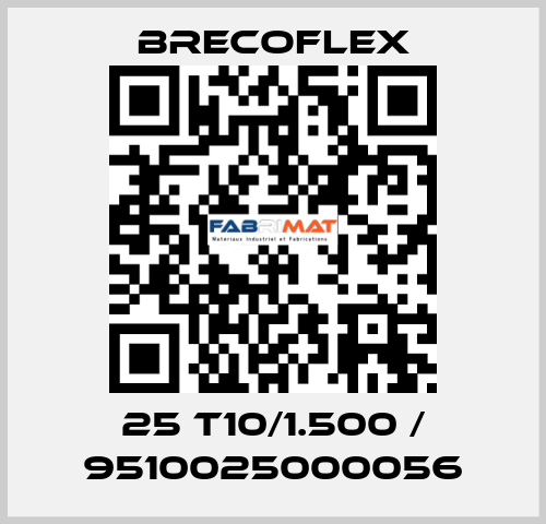 25 T10/1.500 / 9510025000056 Brecoflex