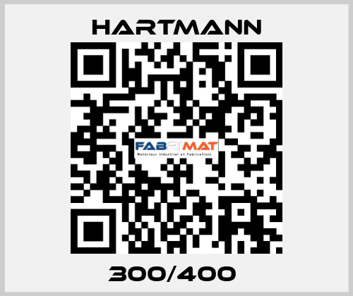 300/400  Hartmann